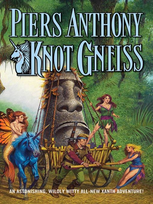 Title details for Knot Gneiss by Piers Anthony - Wait list